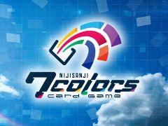 「にじさんじ」のカードゲーム「NIJISANJI 7 Colors Card Game」，プロモーション映像を公開。情報番組が10月7日に配信決定